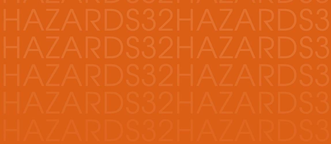 Hazards 32